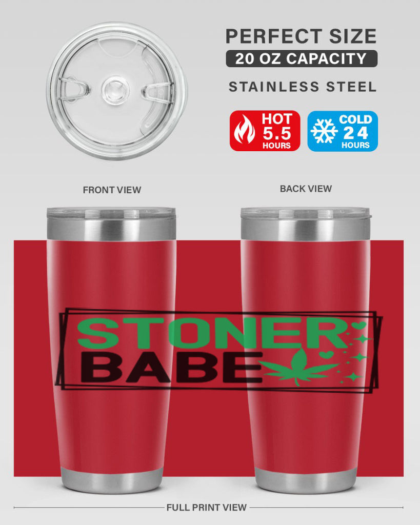 Stoner Babe 258#- marijuana- Tumbler