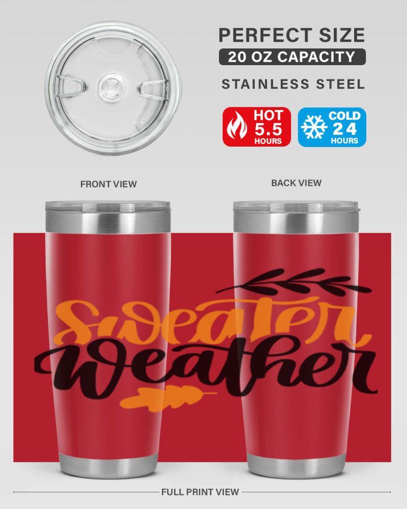 Sweater Weather 510#- fall- Tumbler