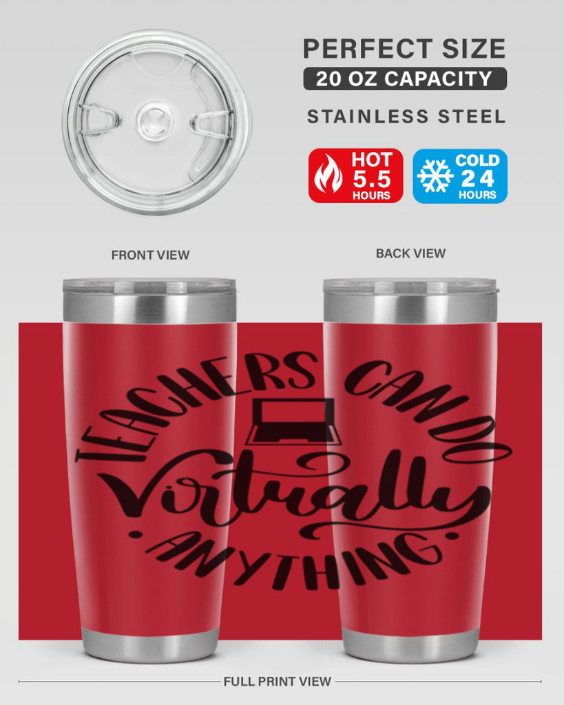 Teachers Can Do Anything Virtually Style 46#- teacher- tumbler