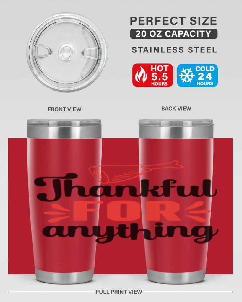 Thankful for anything 598#- fall- Tumbler