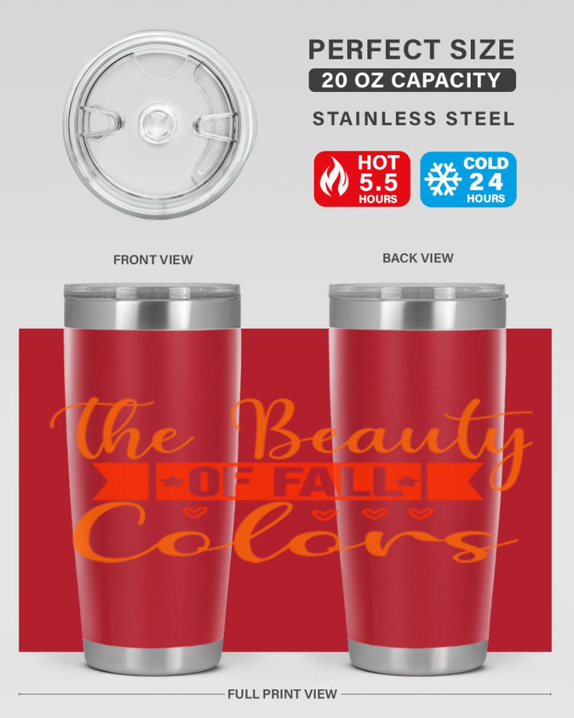 The Beauty Of Fall Colors Design 611#- fall- Tumbler