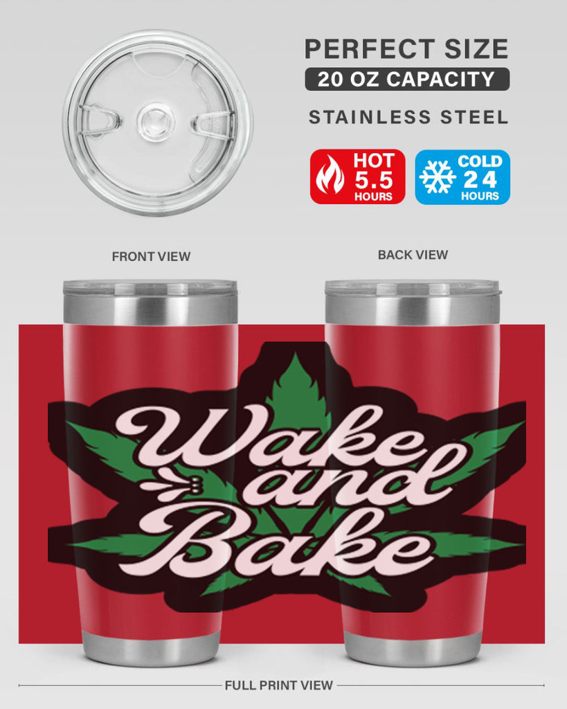 Wake and bake 273#- marijuana- Tumbler
