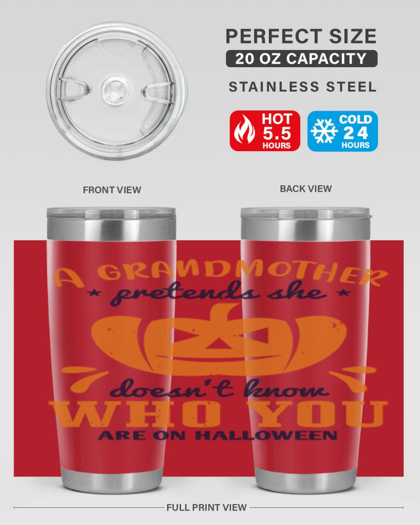 a grandmother pretends 162#- halloween- Tumbler