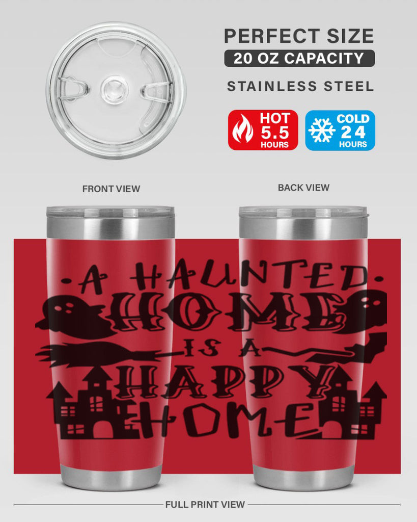 a haunted home is a happy home 97#- halloween- Tumbler