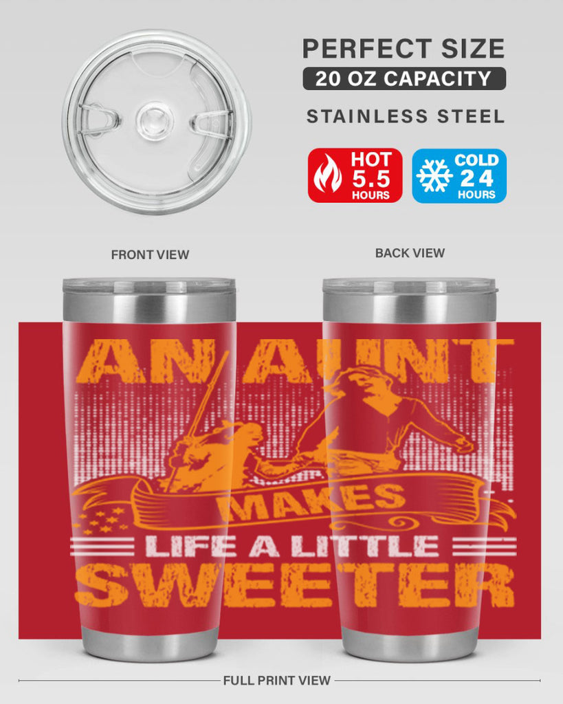 an aunt makes life a little sweeter 5#- mothers day- Tumbler