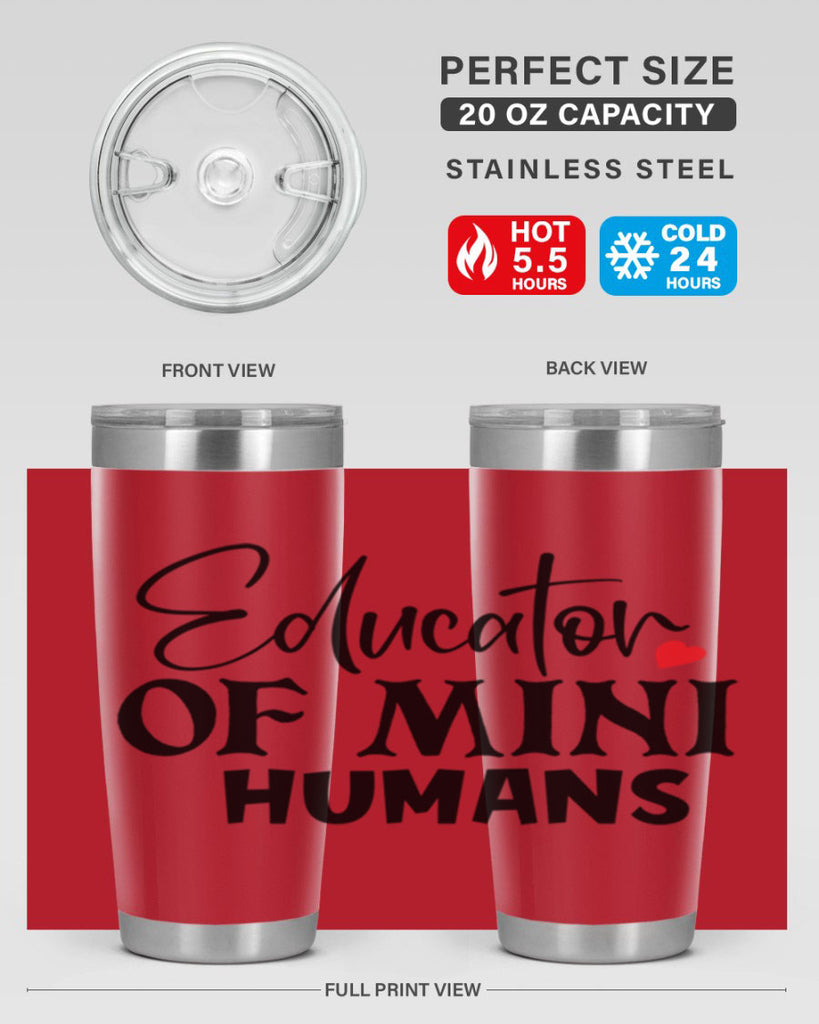 educator of mini humans Style 180#- teacher- tumbler