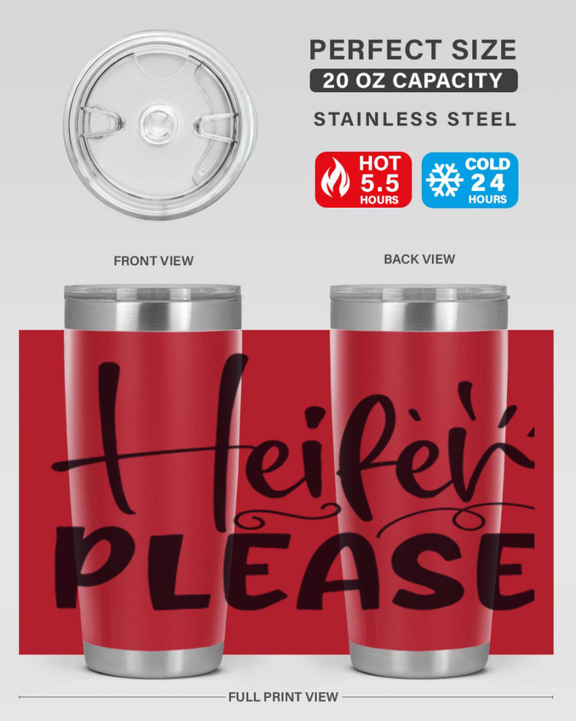 heifer please 91#- kitchen- Tumbler