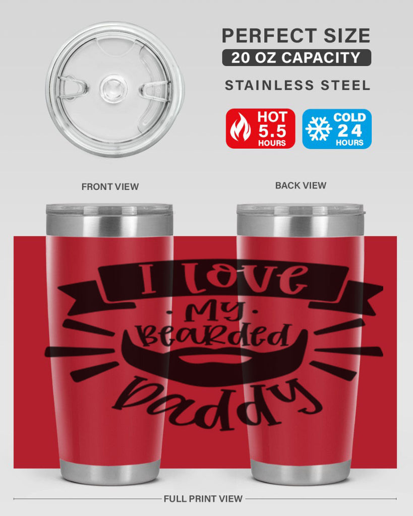 i love my bearded daddy 42#- fathers day- Tumbler