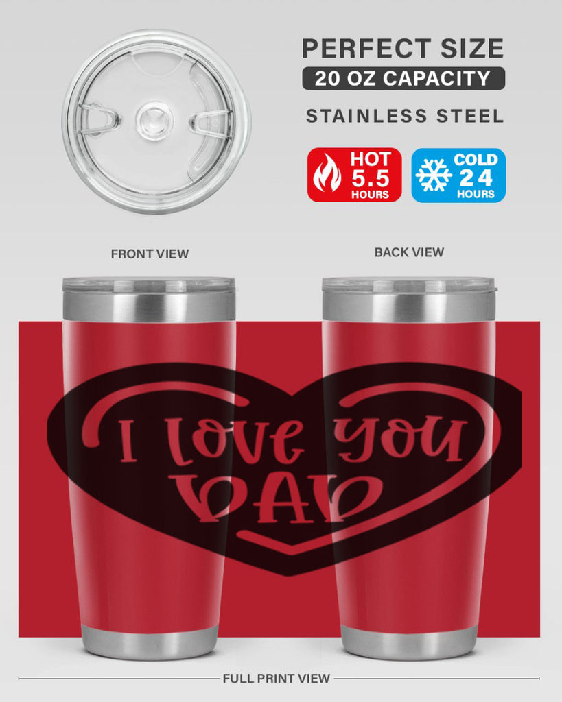 i love you dad 41#- fathers day- Tumbler