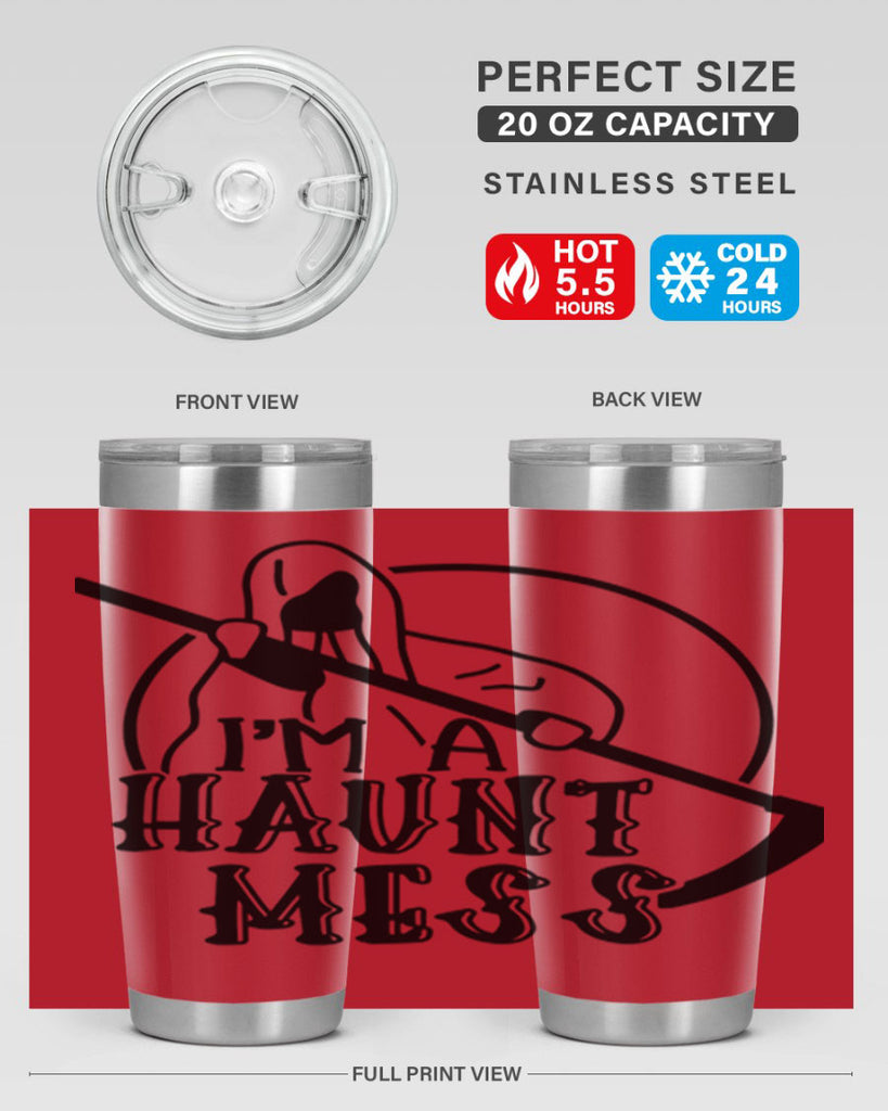 im a haunt mess 53#- halloween- Tumbler