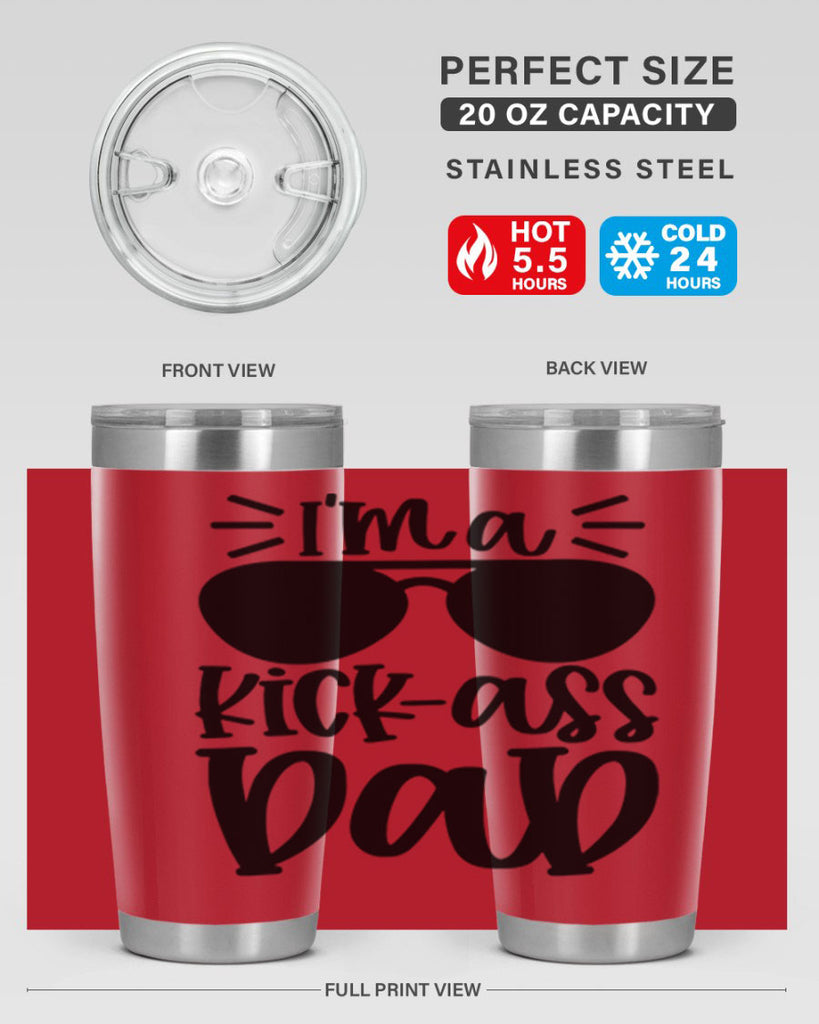 im a kickass dad 35#- fathers day- Tumbler