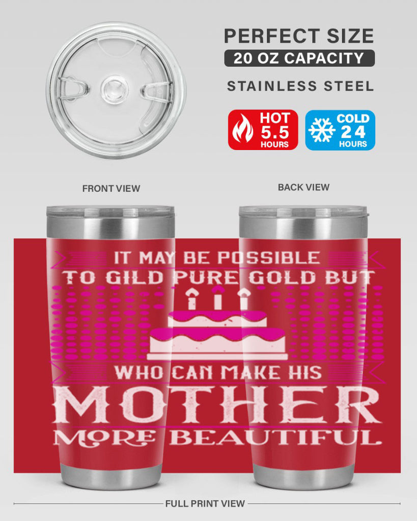 it may be possible to 71#- mothers day- Tumbler