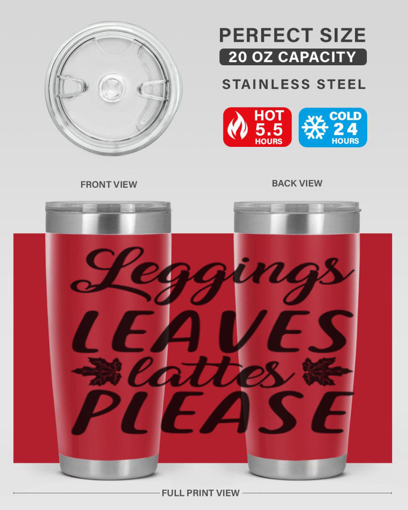 leggings leaves lattes please 397#- fall- Tumbler