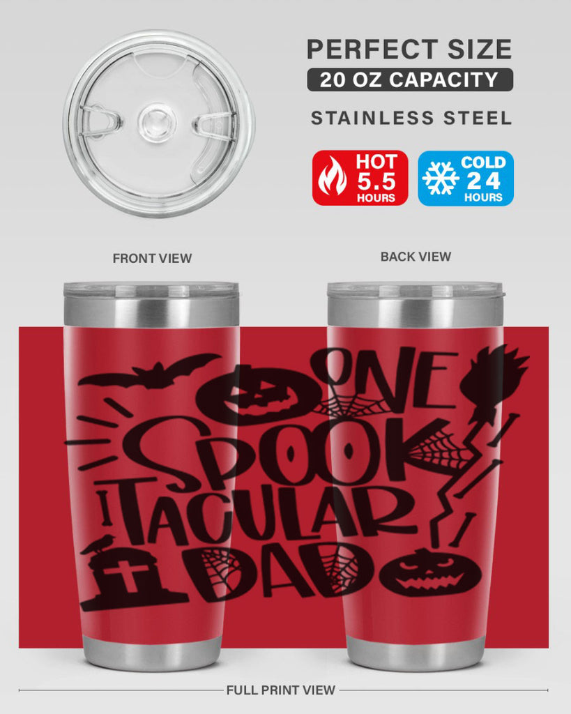 one spooktacular dad 37#- halloween- Tumbler
