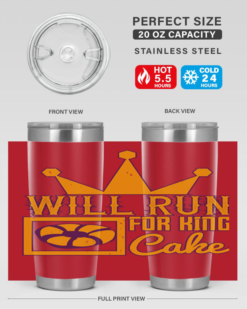 will run for king cake 28#- mardi gras- Tumbler
