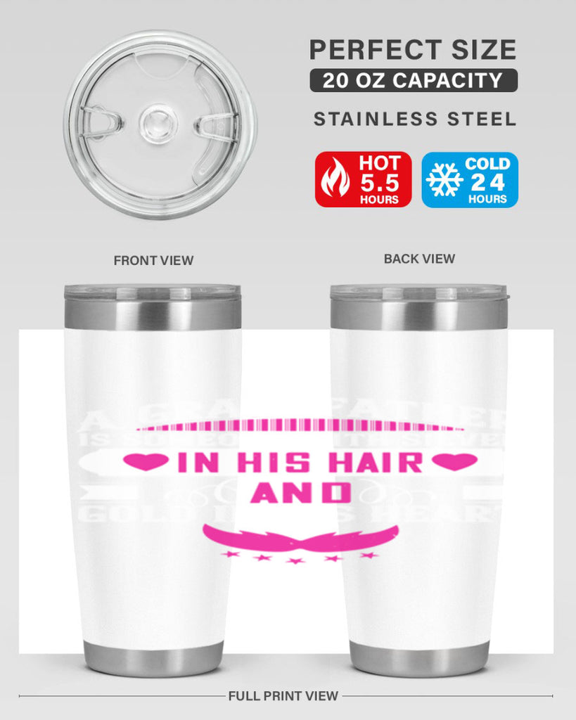 A grandfather is someone with silver in his hair and gold in his heart 102#- grandpa - papa- Tumbler