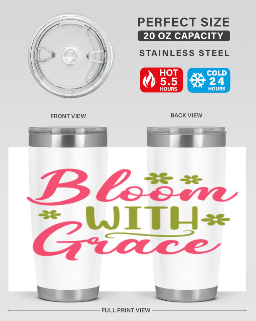 Bloom With Grace 80#- spring- Tumbler
