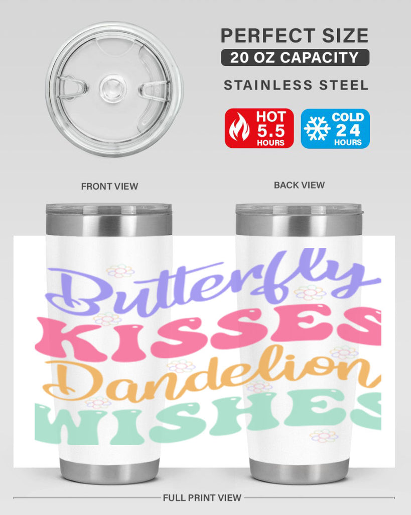 Butterfly kisses dandelion wishes96#- spring- Tumbler
