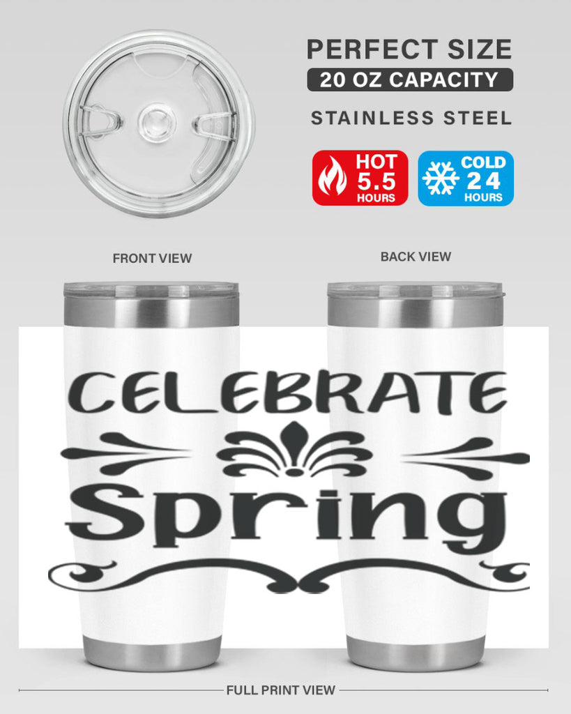 Celebrate Spring 100#- spring- Tumbler