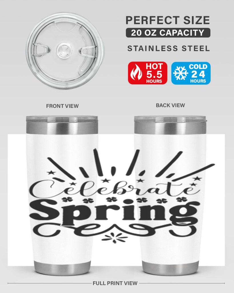 Celebrate Spring 99#- spring- Tumbler