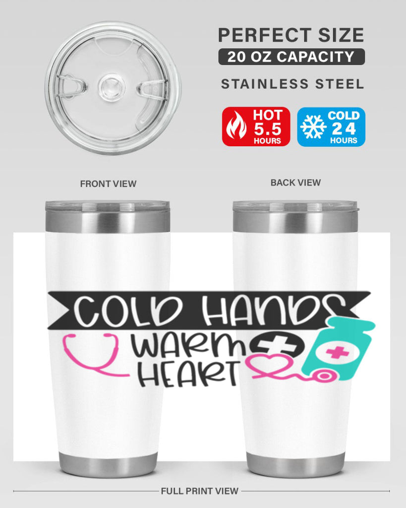 Cold Hands Warm Heart Style Style 205#- nurse- tumbler