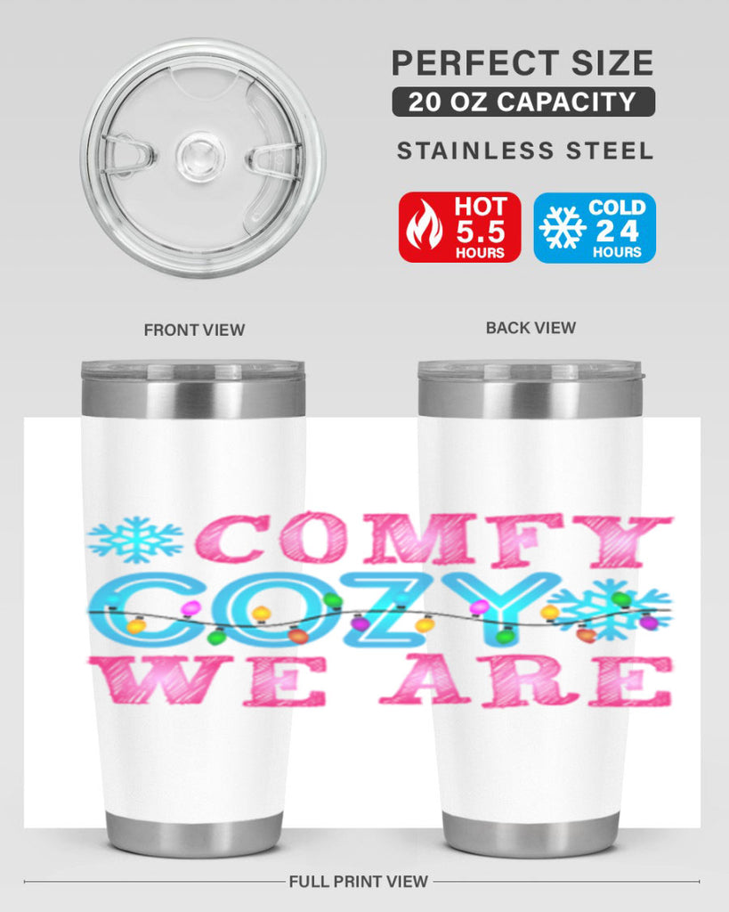 Comfy Cozy We Are Winter 59#- winter- Tumbler