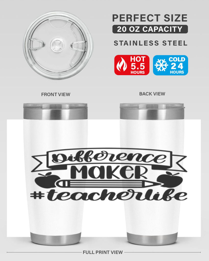 Difference Maker Teacher Life Style 78#- teacher- tumbler