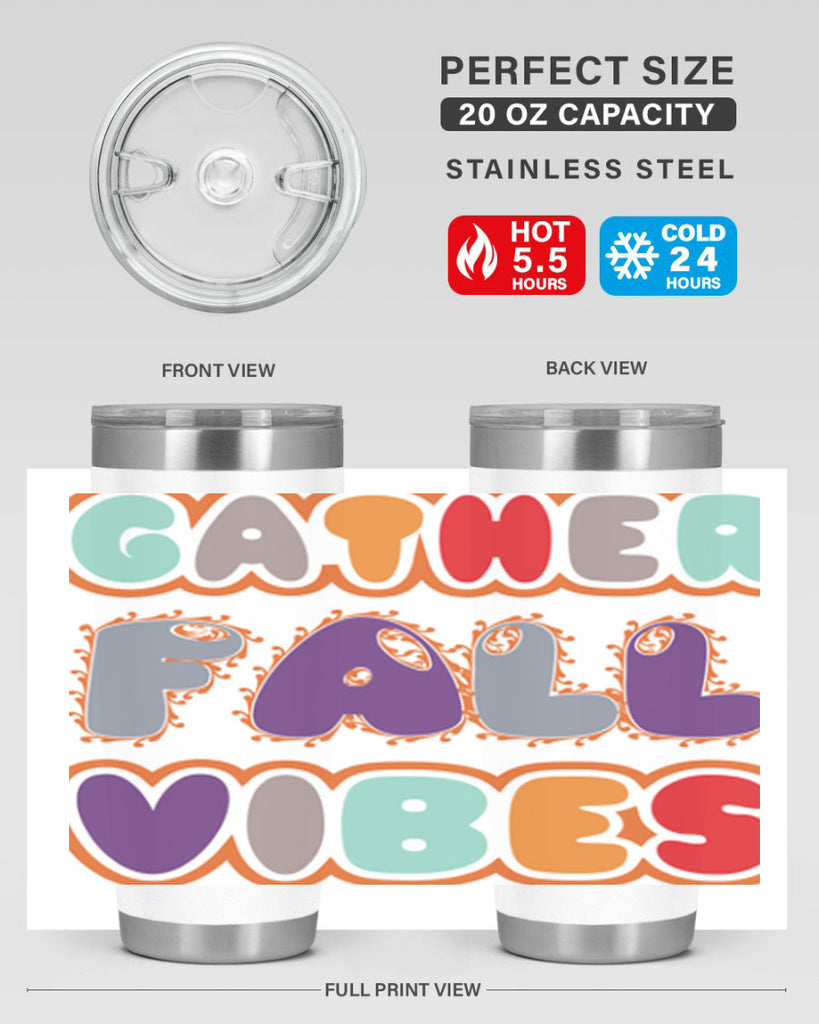 GatherFallVibesdesign 190#- fall- Tumbler
