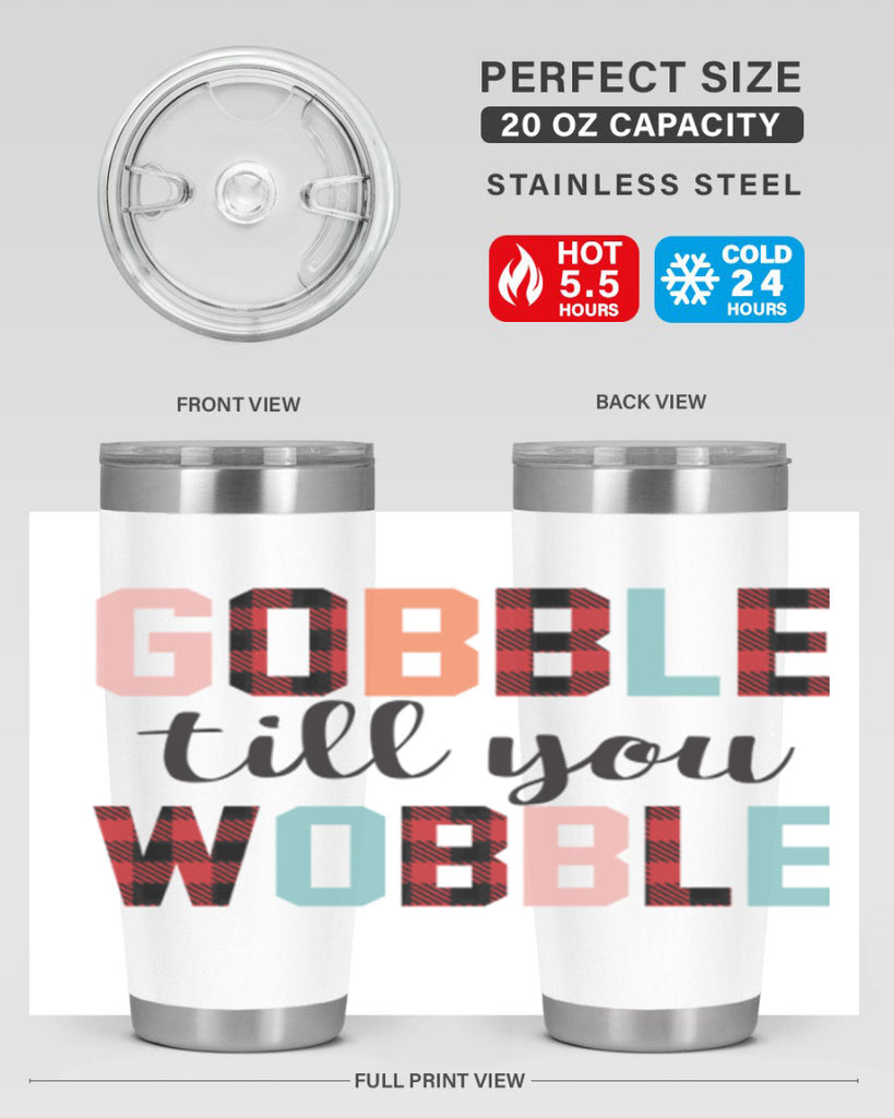 Gobble Till You Wobble 203#- fall- Tumbler