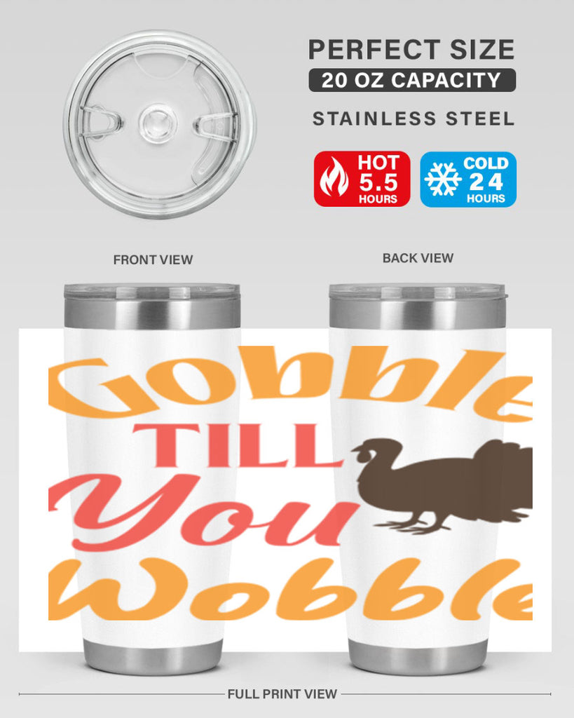 Gobble Till You Wobble 204#- fall- Tumbler