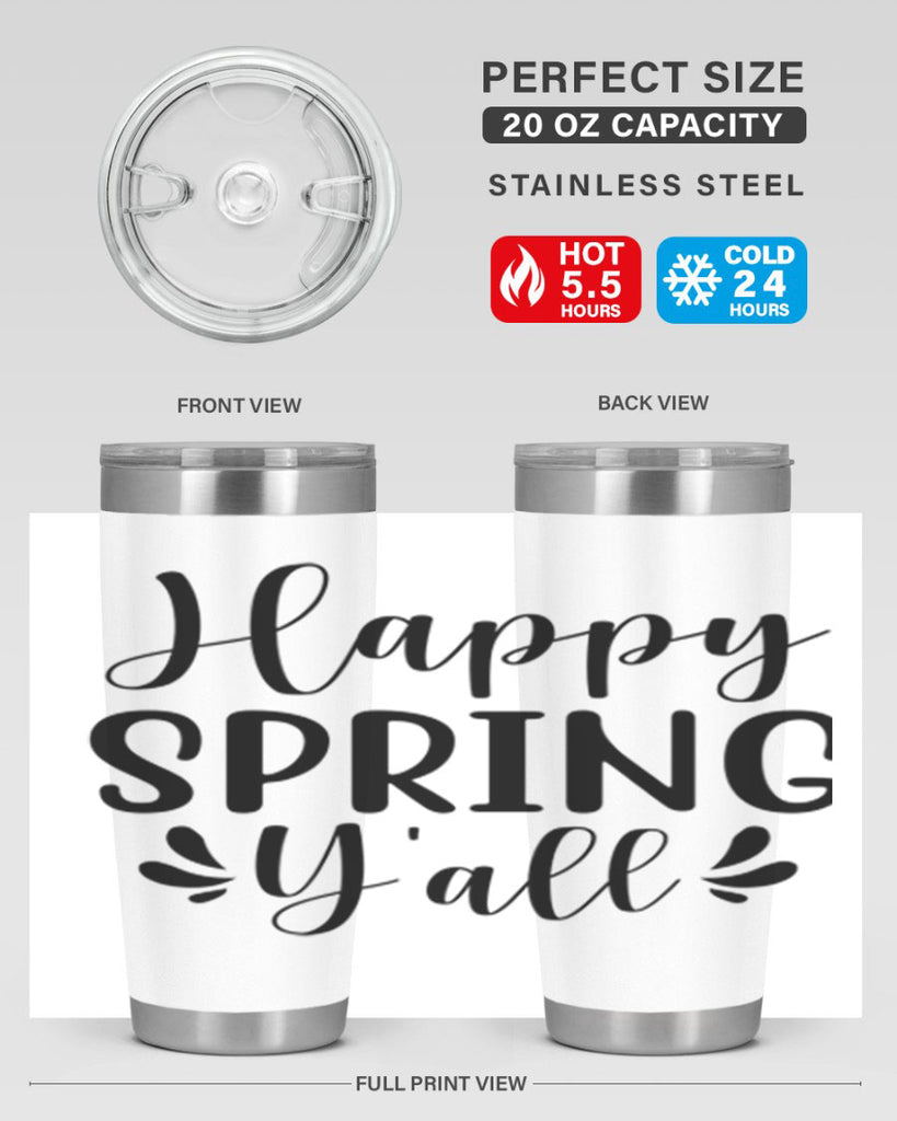Happy Spring Y'all 163#- spring- Tumbler