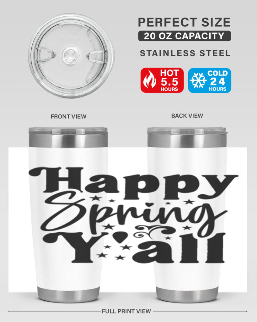Happy Spring Y'all 164#- spring- Tumbler