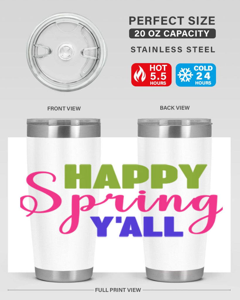 Happy Spring Y'all 168#- spring- Tumbler