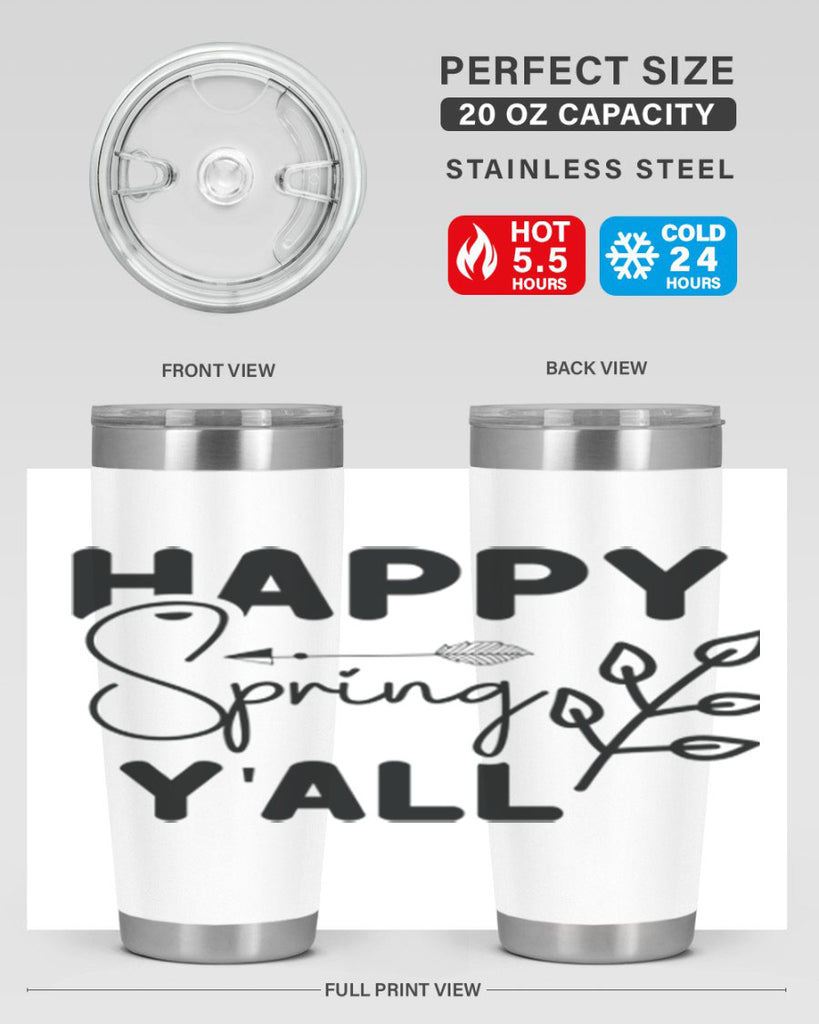 Happy Spring Yall 170#- spring- Tumbler