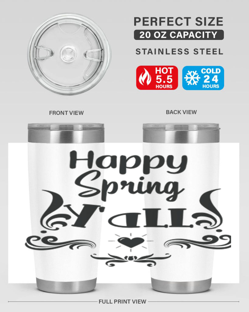 Happy Spring Yall 171#- spring- Tumbler