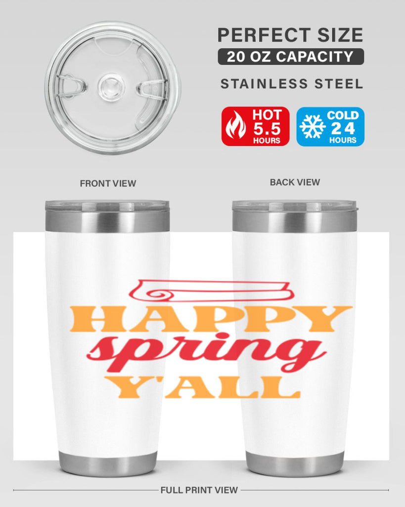 Happy spring y'all 166#- spring- Tumbler