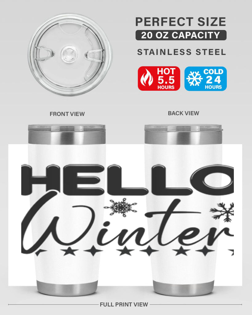 Hello winter 183#- winter- Tumbler