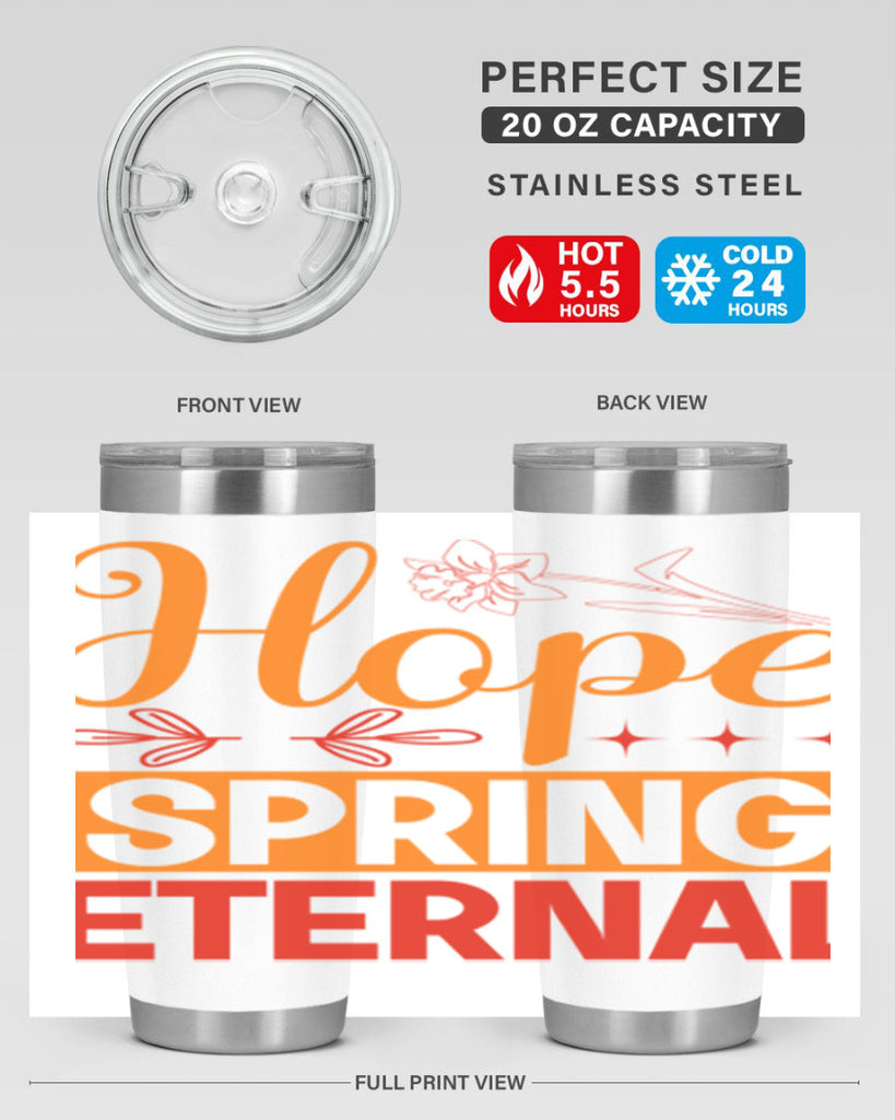 Hope spring eternal 253#- spring- Tumbler