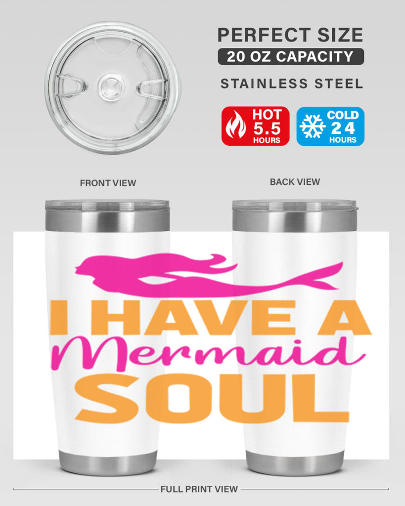 I Have A Mermaid Soul 207#- mermaid- Tumbler