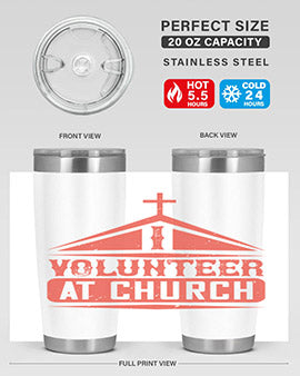 I Volunteer At Church Style 47#- volunteer- Tumbler