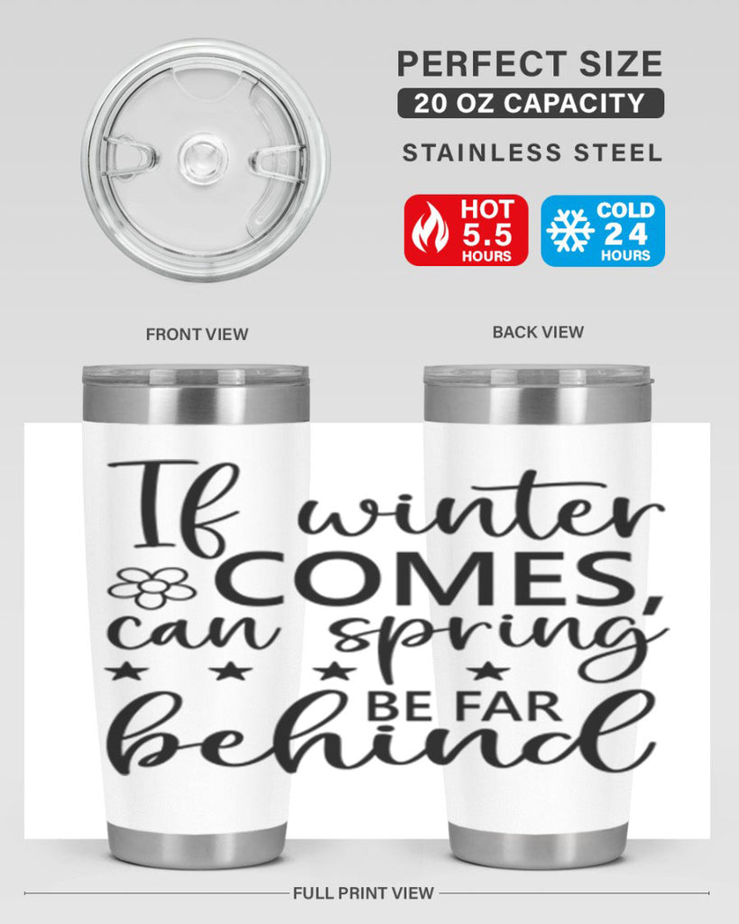 If winter comes can spring 274#- spring- Tumbler