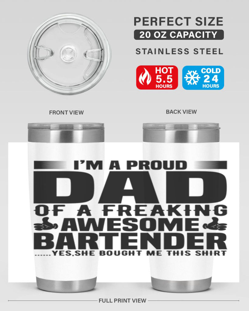 Im a proud dad Style 19#- bartender- tumbler