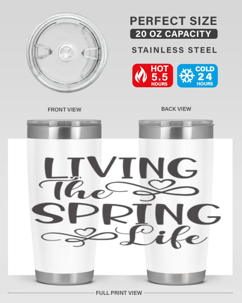 Living the spring life323#- spring- Tumbler