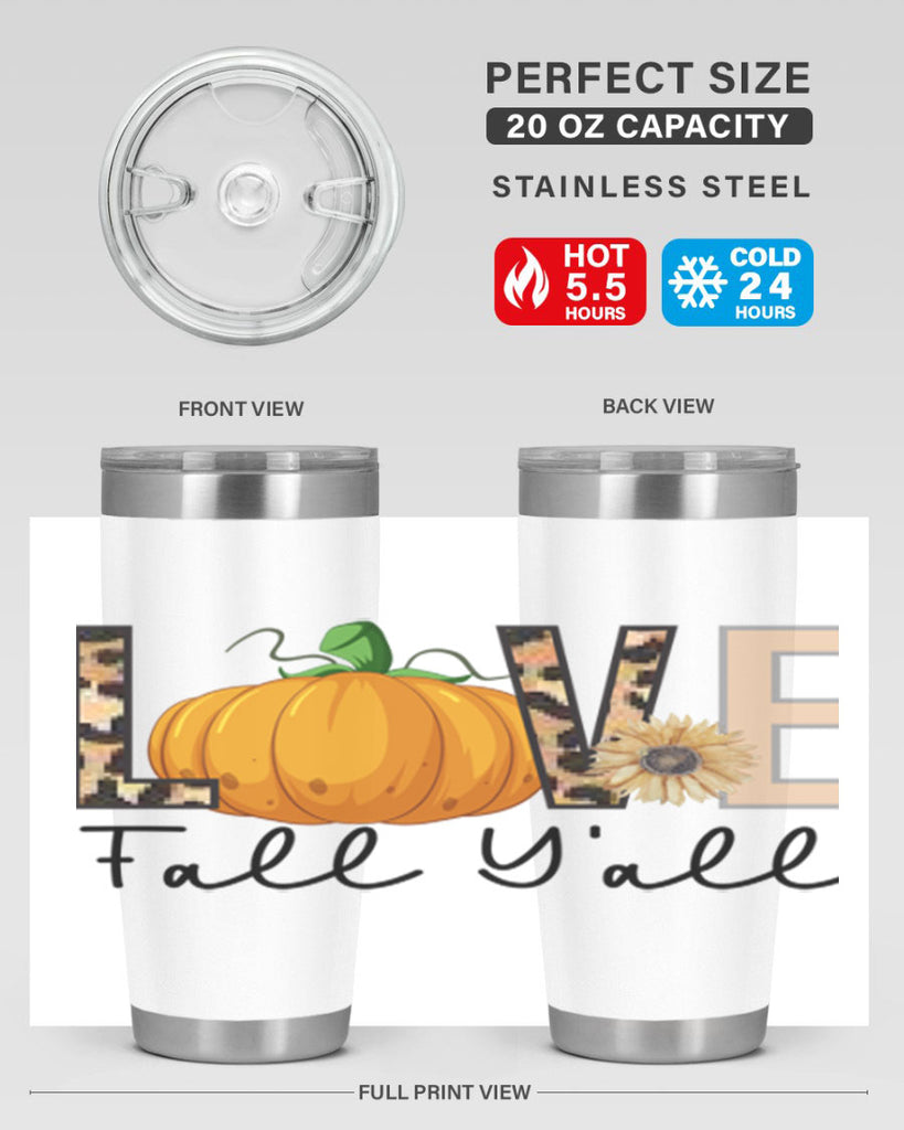 Love FALL YAll 410#- fall- Tumbler