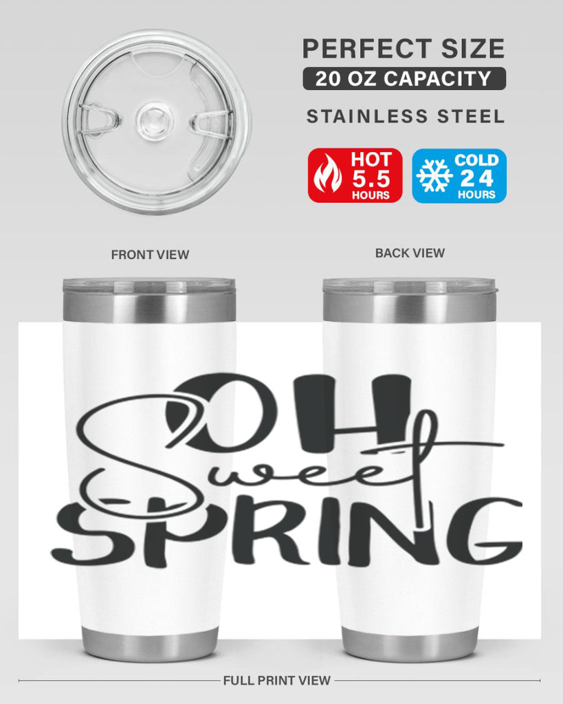 Oh Sweet Spring 375#- spring- Tumbler