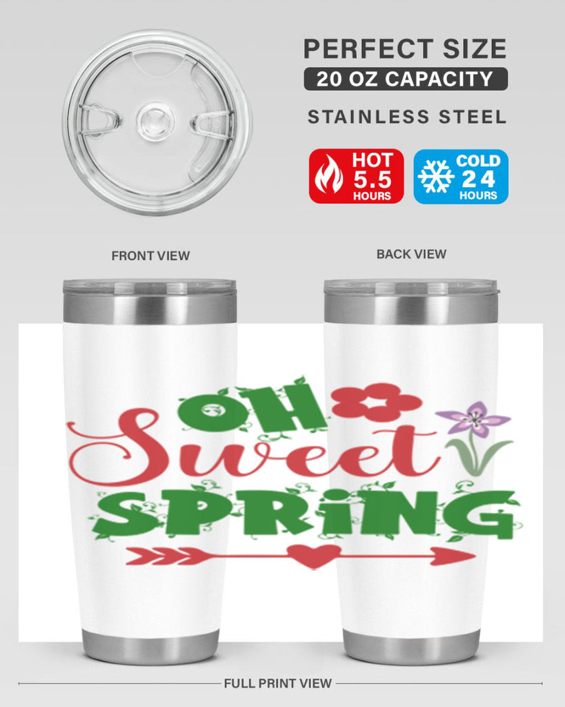 Oh Sweet Spring 385#- spring- Tumbler