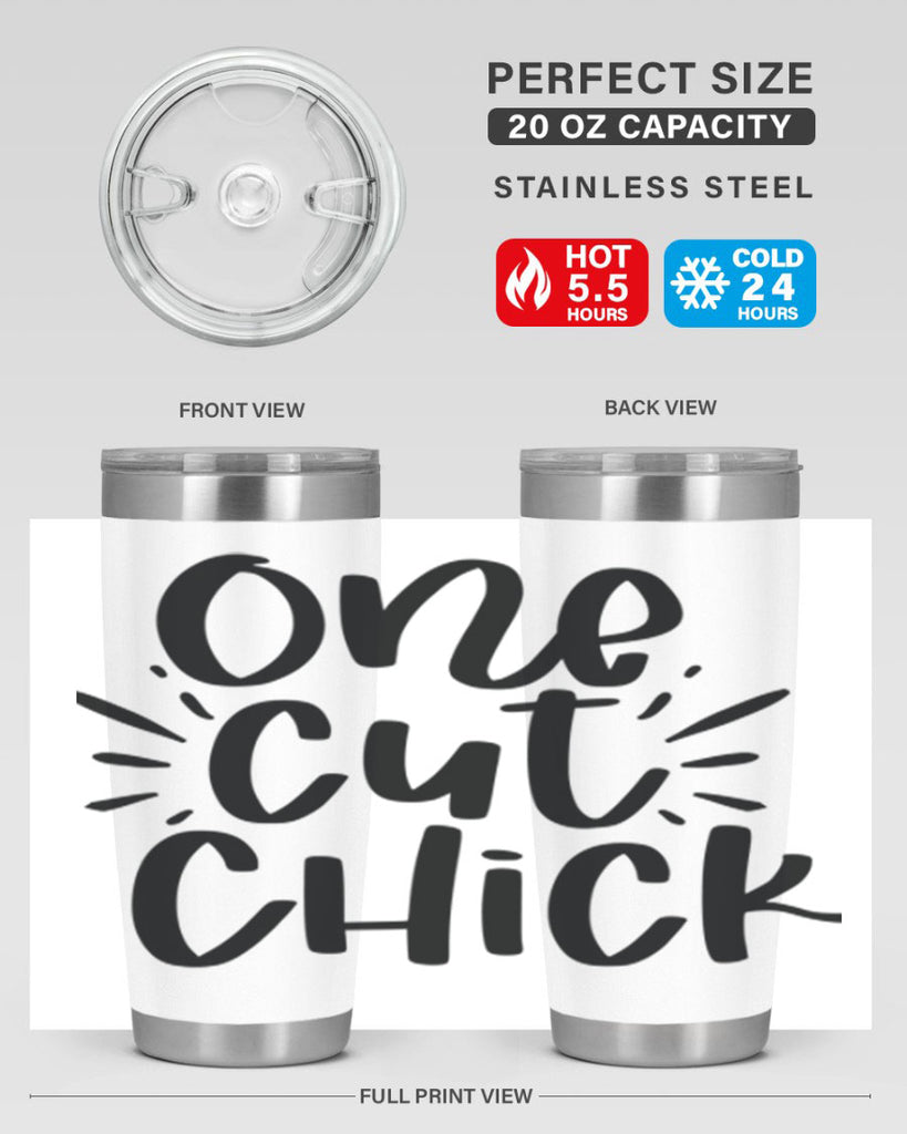 One cut chick  388#- spring- Tumbler