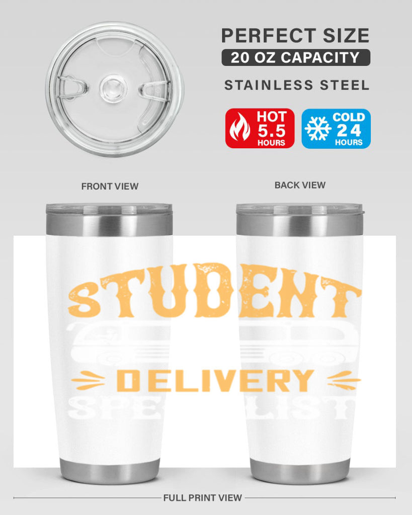 STUDENT DELIVERY SPECIALIST Style 16#- bus driver- tumbler