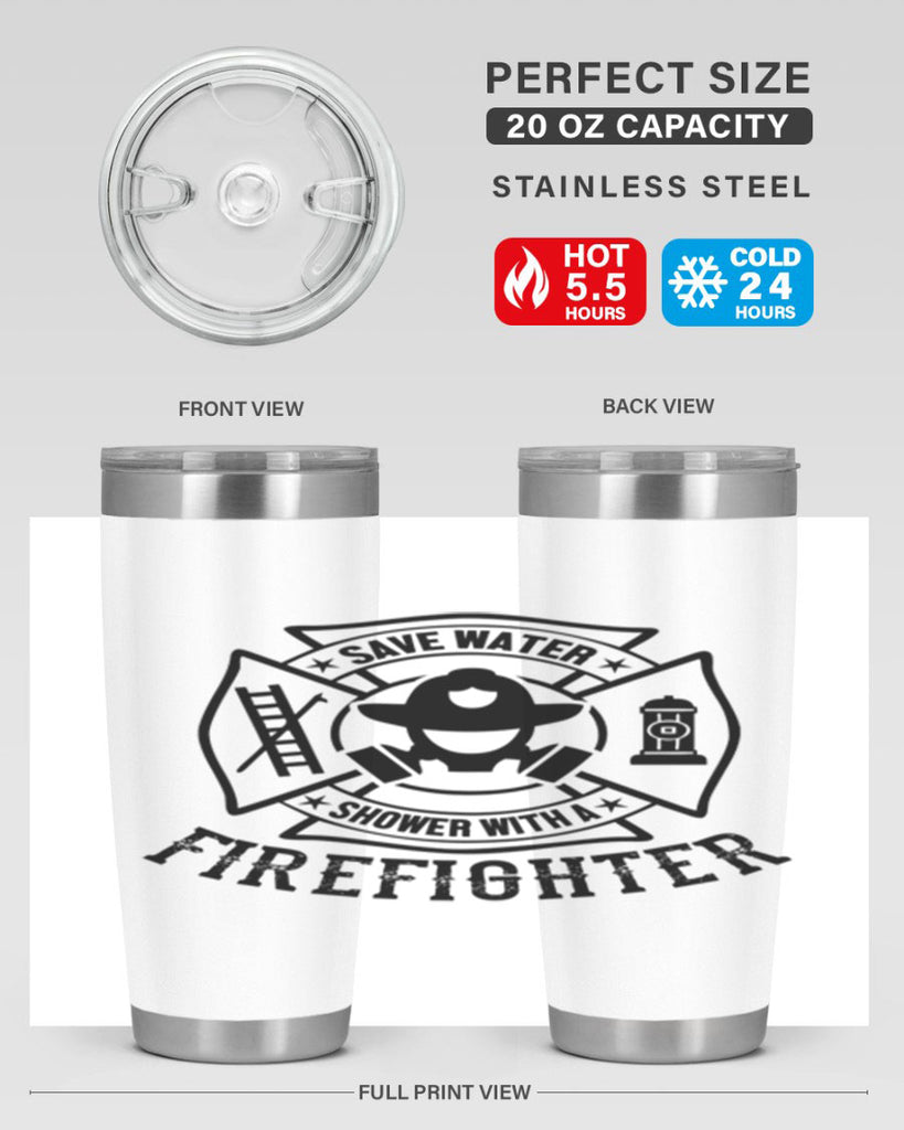 Save water Style 34#- fire fighter- tumbler
