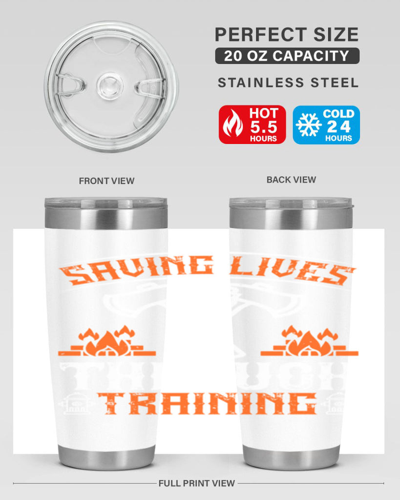 Saving lives through training Style 32#- fire fighter- tumbler